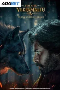 Hari Hara Veera Mallu (2025) South Indian Hindi Dubbed