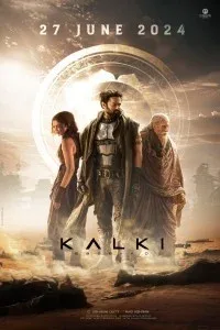 Kalki 2898 AD (2024) South Indian Hindi Dubbed Movie