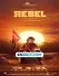 Rebel (2024) South Indian Hindi Dubbed Movie
