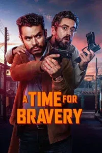 A Time For Bravery (2025) Hindi Dubbed
