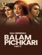 Balam Pichkari: Part 2 (2025) Ullu Original
