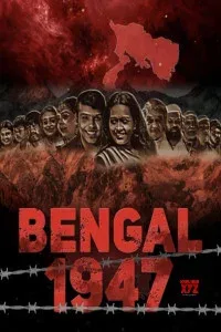 Bengal 1947 (2024) Hindi Movie