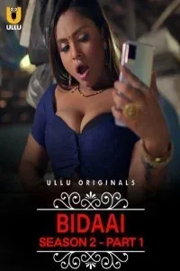 Bidaai (2023) Season 2 (Part 1) Ullu Original