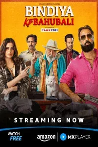 Bindiya Ke Bahubali (2025) S01 Hindi Web Series