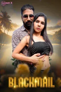 Blackmail (2025) MeetX Original