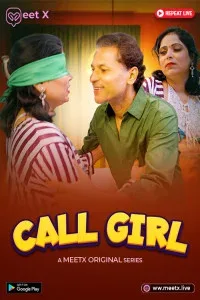 Call Girl (2025) MeetX Originals Hindi