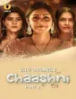 Chaashni: Part 2 (2025) Ullu Original