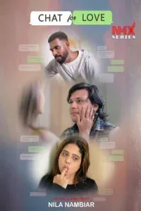 Chat for Love (2025) NMX Originals Hindi