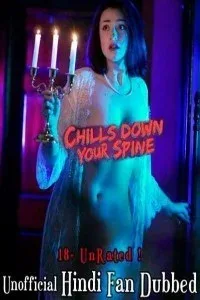 Chills Down Your Spine (2020) Hindi Dubbed