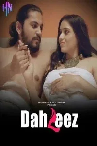 Dahleez (2023) HottyNotty Original