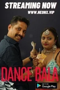 Dance Bala (2023) NeonX Original