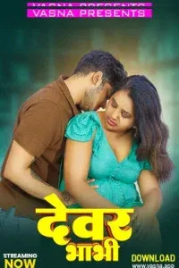Dewar Bhabhi (2026) Vasna Originals Hindi