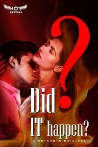 Did It Happen (2019) Web Series