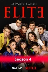 Elite (2021) Season 4 Hindi Web Series