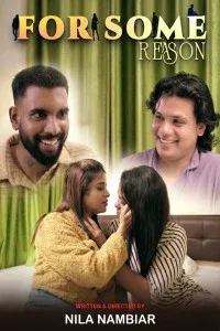 For Some Reason (2025) S01 NMX Originals Unrated Webseries