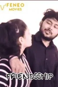Friendship (2020) Feneo Webseries