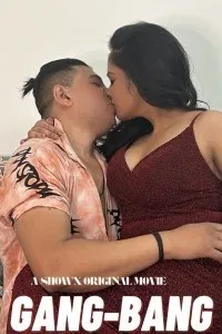 Gang Bang (2024) ShowX Original