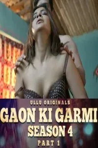 Gaon Ki Garmi (2023) Season 4 ULLU Hot Webseries