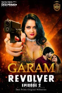 Garam Reolver 2 (2026) DesiPrime Originals Hindi