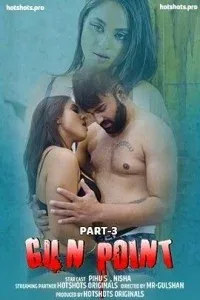 Gun Point 3 (2022) HotShots Original