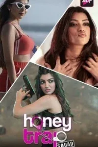 Honey Trap Squad (2023) Web Series