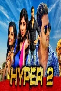 Hyper 2 (2020) South Indian Hindi Dubbed Movie