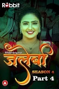 Jalebi (2023) Season 4 Part 4 RabbitMovies Original