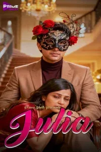Julia (2025) S01 PrimeShots Originals Unrated Webseries