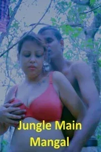 Jungle Main Mangal (2023) XPrime Original