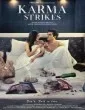 Karma Strikes (2023) Hindi Full Movie