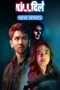 Kill Dill The Heartbreak Club (2025) Season 01 Hindi Web Series