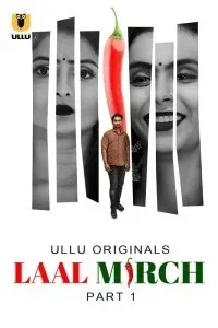 Laal Mirch (2024) Ullu Original
