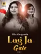 Lag Ja Gale: Part 1 (2025) Ullu Original