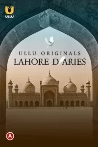 Lahore Diaries (2022) Ullu Original
