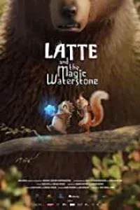 Latte and the Magic Waterstone (2020) Hindi Dubbed
