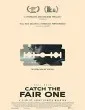 Catch the Fair One (2022) Hindi Dubbed