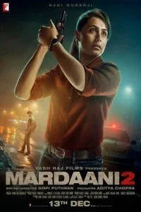 Mardaani 2 (2019) Hindi Movie