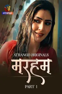 Marham (2026) Part 1 Atrangii Originals Unrated Webseries