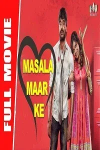 Masala Maar Ke (2020) South Indian Hindi Dubbed Movie