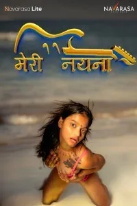 Meri Nayana (2024) NavaRasa Original