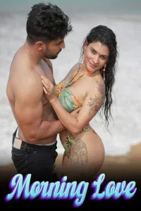 Morning Love (2025) Hot Short Film