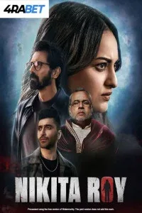 Nikita Roy (2025) Hindi Movie
