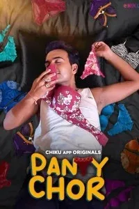 Panty Chor (2023) Chikuapp Hot Webseries