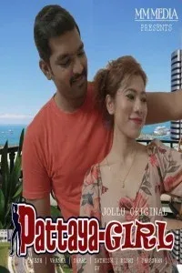 Pattaya Girl (2021) Jollu Original