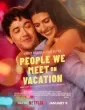 People We Meet on Vacation (2026) Hindi Dubbed