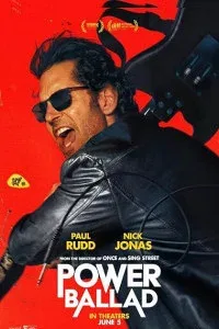 Power Ballad (2026) English Movie