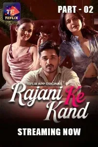 Rajani Ke Kaand (2025) TeFlix Original