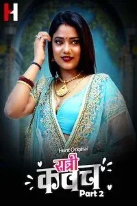 Ratri Kavach Part 2 (2023) HuntCinema Original