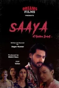 Saaya (2023) DreamsFilms Original