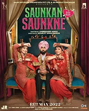 Saunkan Saunkne (2022) Punjabi Movie